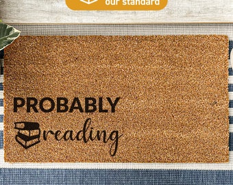 Probably Reading Doormat, Book Doormat, Booktok Doormats, Custom Made Doormat, Booktok Gift, Reader Gifts, Personalised Book Themed Rug