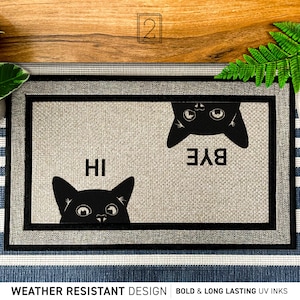 Cat Hi Bye Outdoor Welcome All Weather Doormat, Cat Hello, Cat Goodbye, Doormat For Cats, Pet Doormat, Funny Welcome Weather Resistant Mat