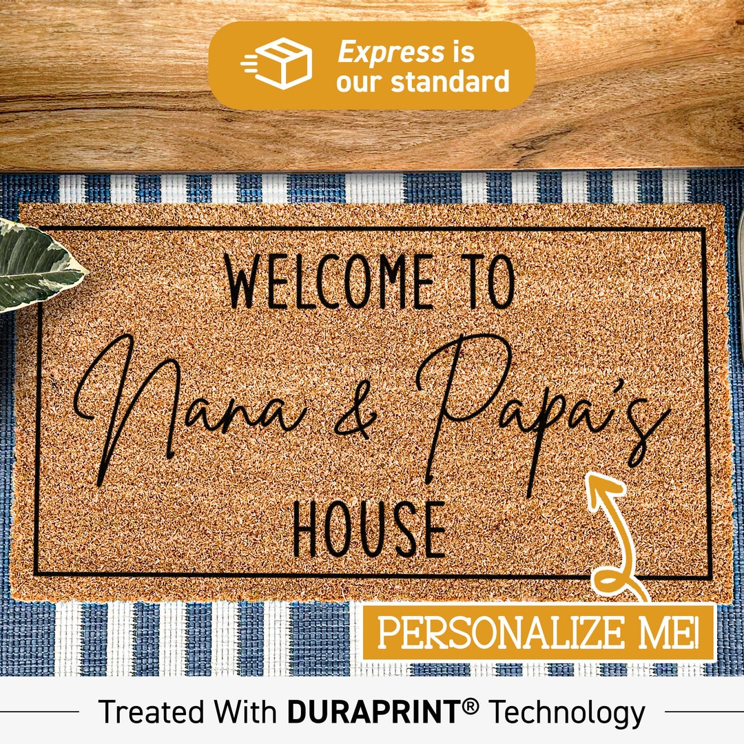 to Nana and Papa's House Doormat, Custom Grandparents Doormat