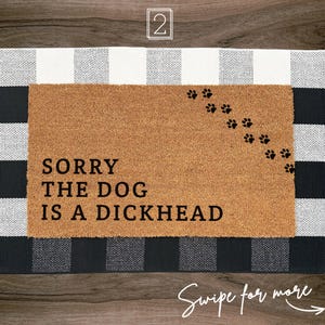 Deurmat kokosnoot, deurmat sarcastische hond, decor hondenthema, welkomstmat huisdier, cadeau hondenliefhebber, deurmat hondenpootafdruk, deurmat grappige hond 603