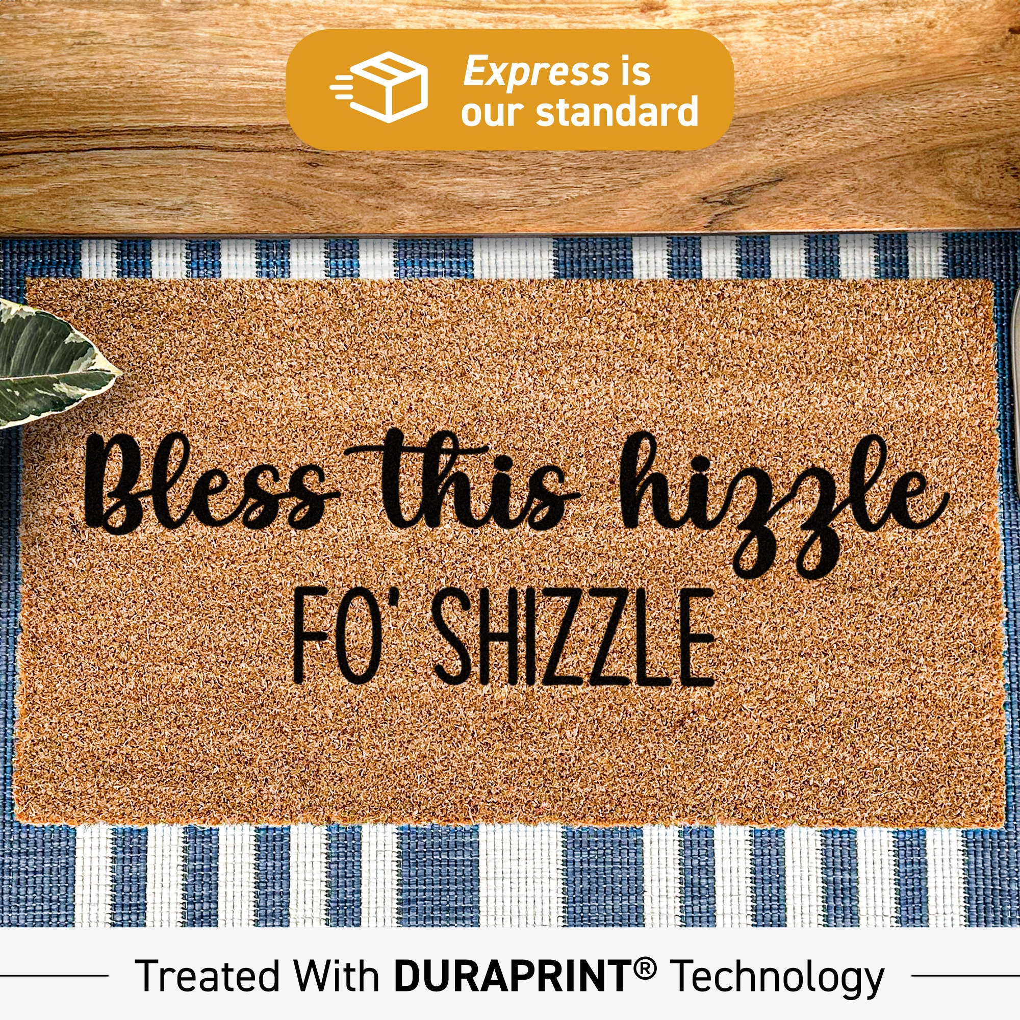 Bless This Hizzle Fo' Shizzle Doormat, Rap Hip Hop Custom Door Mat
