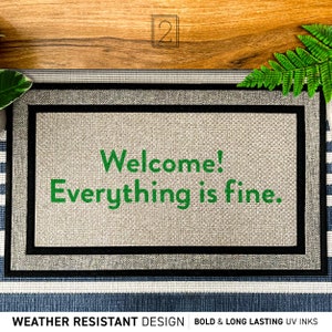 Welcome Everything Is Fine, The Good Place Doormat, Colourful Doormat, Eleanor Shellstrop, TV Show Doormat, Funny Quote, Bad Janet