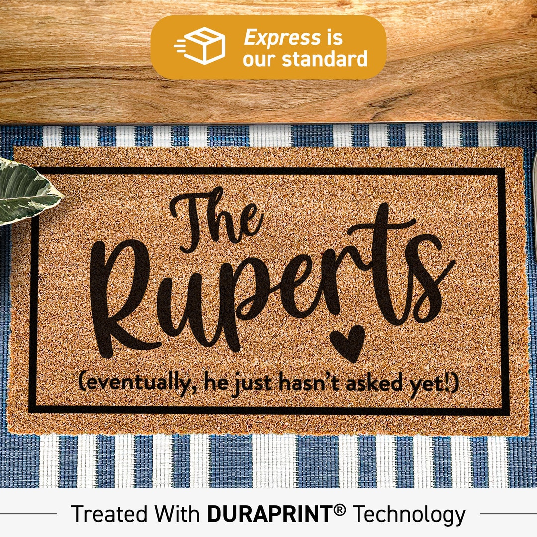Funny Family Name Doormat, Eventually He Just Hasn't Asked yet Funny