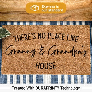 Personalized Doormat, Customized Granny And Grandpa Family Name Doormat, There's No Place Like, Personalised Grandparent Welcome Door Mat 91