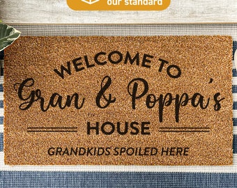 Welcome To Gran & Poppa's House, Gift For Grandparents, Retirement Home Gift, Personalised Doormat, Grandkids Spoiled Here, Welcome Mat