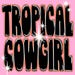 Tropical Cowgirl