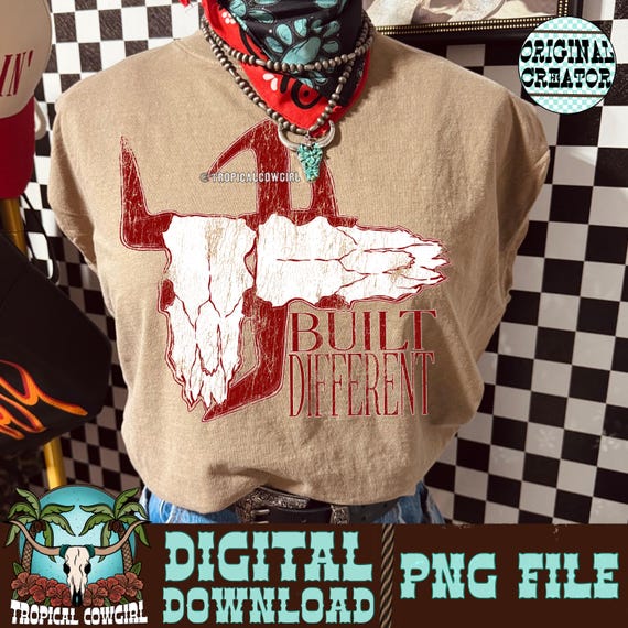 Edgy Cowgirl Cow Skull PNG, Built Different Western Graphic (Digital Download)