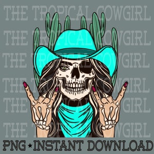 Skeleton Cowgirl PNG, Western Cowgirl PNG, Cowgirl png, Cowgirl Sublimation, Skull png, Skeleton png,  Western png, Instant Download