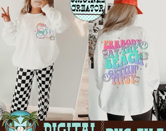 Errbody At The Beach Gettin Tipsy PNG| Trendy Png| Sublimation| Instant Download