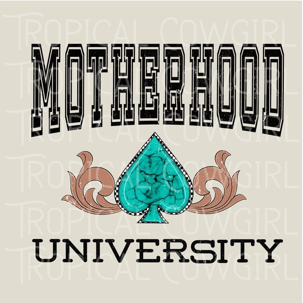 Motherhood University PNG| Mama PNG| Motherhood png| Western mama png| punchy png| Trendy png| Instant Download