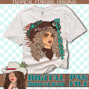 Hellbent Cowgirl PNG, Edgy Western Design (Digital Download)
