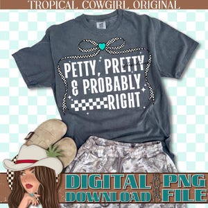 Pretty & Probably Right PNG、ウエスタンシャツデザイン（デジタルダウンロード）