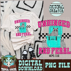 Unhinged Feral Raccoon PNG, Sarcastic Retro Design (Digital Download) image 1