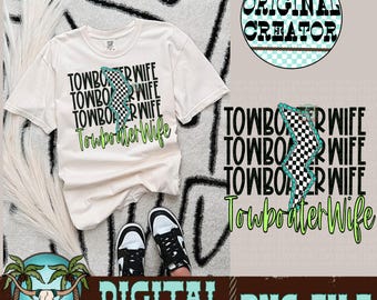 Towboaterwife png, Boat Wife long, Blue Collar png, Western one, instant download, sublimation