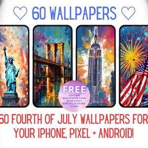 Può includere: Quattro smartphone che mostrano sfondi colorati a tema 4 luglio. Le immagini includono la Statua della Libertà, il ponte di Brooklyn, l'Empire State Building e fuochi d'artificio con una bandiera americana. Il testo recita "60 WALLPAPERS" e "60 FOURTH OF JULY WALLPAPERS".