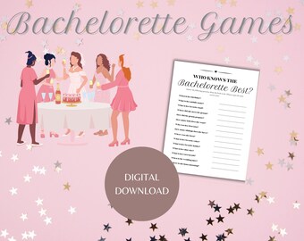 May include: A printable "Who Knows the Bride Best?" game for a bachelorette party. The game features a list of questions about the bride-to-be. The image also shows a group of women in pink dresses celebrating with cake and champagne.