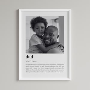 Custom Dad Definition Print, Personalized Definition Print, Dad Quote, Gift For Dad, Dad Print, Custom Gift With Photo, Dad Gift, Dad Poster