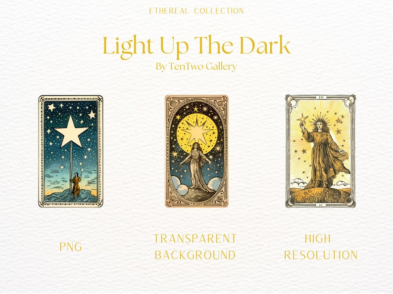 May include: Three vintage-style illustrations of a star with a person standing on a hilltop. The illustrations are in a gold frame with a white background. The text "Light Up The Dark" is above the illustrations. The text "By TenTwo Gallery" is below the illustrations. The illustrations are labeled "PNG", "TRANSPARENT BACKGROUND", and "HIGH RESOLUTION".