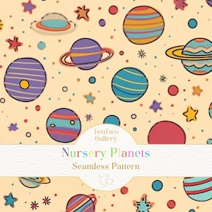 May include: A seamless pattern featuring colorful planets, stars, and dots on a cream background. The planets have stripes and rings in shades of blue, purple, red, and yellow. The text "Nursery Planets Seamless Pattern" is displayed.
