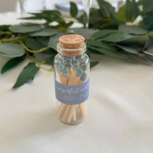 Mini Glass Jar Matches with Cork Lid - “A Perfect Match” Wedding Favors, Bridal Shower Gifts, Customizable Party Favors