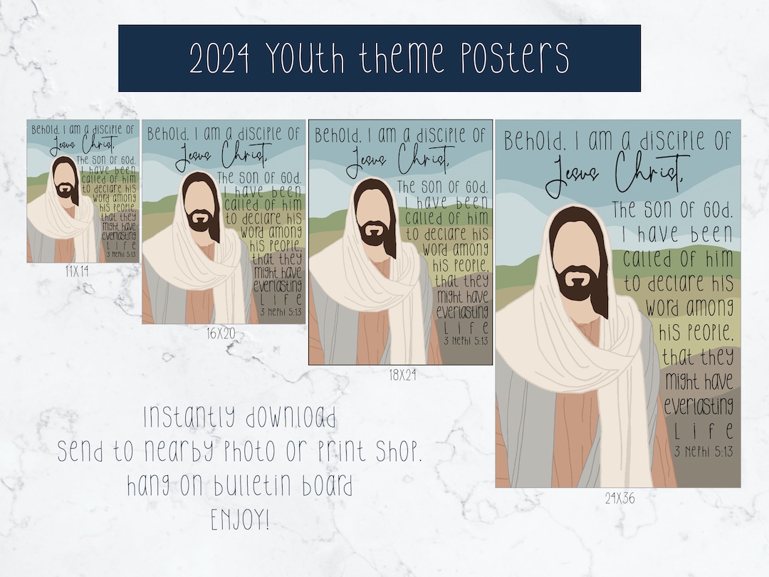 2024 Youth Theme I Am a Disciple of Jesus Christ Poster LDS Youth Theme
