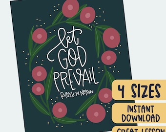 Let God Prevail Russell M. Nelson Quote Printable | Instant Download | 4 sizes | Relief Society Lesson Handout | LDS Printable Quotes