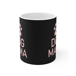 Mama Cerâmico Caneca 11oz do cão | Caneca presente para ela, presente para mãe, presentes de dia das mães, melhores presentes, caneca para mamãe