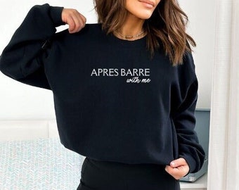 Apres Barre Sweatshirt: Unisex Heavy Blend Crewneck, Barre Lover Top