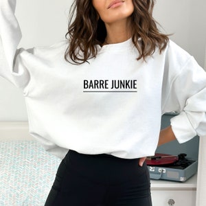 Barre Sweatshirt | Barre Top | Barre Workout | Women&#39;s Barre Shirt | Barre Gift | Workout Sweatshirt | Pilates Top | Unisex Sweatshirt