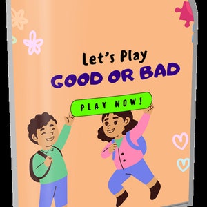 Op de afbeelding: Een kleurrijke illustratie van twee kinderen die een groene knop vasthouden met de tekst "Nu spelen!" De achtergrond is perzikkleurig met een paarse en witte bloem, een roze puzzelstukje en twee roze harten. De tekst luidt "Laten we Goed of Slecht spelen".