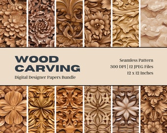 May include: A digital paper bundle featuring 12 seamless patterns of intricate wood carvings. The patterns are in warm brown tones and feature floral and geometric designs. The text "WOOD CARVING" and "Digital Designer Papers Bundle" is displayed on a beige background.