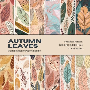 May include: A digital paper bundle featuring 12 seamless patterns of autumn leaves in various colors and styles. The patterns are 12 inches by 12 inches and 300 DPI.