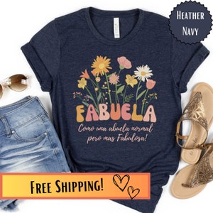 Fabuela Shirt Cute Abuela Shirt Fabulous Abuela Wildflowers Shirt Gift for Grandma Pregnancy Announcement Gift for Abuela Gift for Grandma