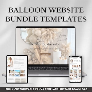 Puede incluir: Una maqueta de una plantilla de sitio web para un negocio de globos. La plantilla se muestra en una computadora portátil, una tableta y un teléfono. El sitio web presenta un esquema de color beige y marrón con una foto de un arco de globos y el texto "BalloonBusinessCo" y "Let's get this party poppin' with our balloons".