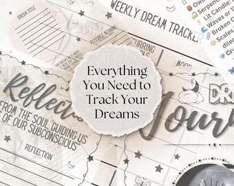 May include: A printable dream journal with a white background and black text. The journal includes sections for dream title, date, dream summary, possible meaning, recurring symbols, mood, and reflection. The text "Everything You Need to Track Your Dreams" is written in a white circle with a torn edge.