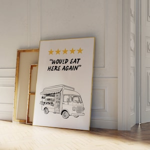 Zjadłbym tu jeszcze raz, Modna sztuka ścienna, Estetyczny wystrój kuchni, SZEF KUCHNI BYŁ SŁODKI Zjadłbym tu jeszcze raz, Food Truck, Prezent dla właściciela restauracji
