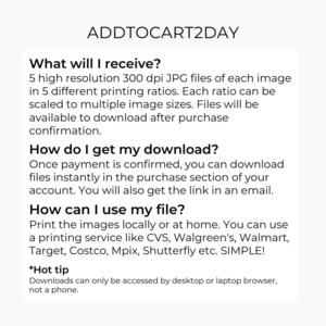 Puede incluir: Texto que explica c&oacute;mo descargar y usar archivos JPG de alta resoluci&oacute;n de im&aacute;genes en cinco relaciones de impresi&oacute;n diferentes. El texto menciona que los archivos est&aacute;n disponibles despu&eacute;s de la confirmaci&oacute;n de la compra y se pueden descargar instant&aacute;neamente en la secci&oacute;n de compra de la cuenta. El texto tambi&eacute;n menciona que los archivos se pueden imprimir localmente o en un servicio de impresi&oacute;n como CVS, Walgreens, Walmart, Target, Costco, Mpix o Shutterfly. El texto tambi&eacute;n incluye una nota que indica que las descargas solo se pueden acceder desde un navegador de escritorio o port&aacute;til, no desde un tel&eacute;fono.