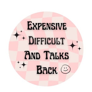 Expensive difficult and talks back SVG, expensive and difficult svg, Expensive difficult and talks back png, expensive and difficult png,