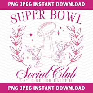 SUPER BOWL Social Club, Super Bowl Png, Super Bowl Jpg, Super Bowl Shirt Design, Super Bowl Tshirt Design, Super Bowl Chiefs Eagles Png Jpg