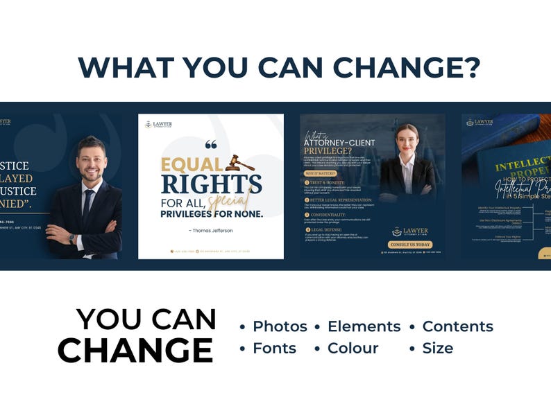 May include: A blue and white graphic design with the text "What You Can Change?" and "You Can Change". The graphic also includes the text "Equal Rights for all, special privileges for none." and "Attorney-Client Privilege?" with bullet points listing the benefits of attorney-client privilege. The graphic also includes the text "Intellectual Property" with a diagram of the steps involved in intellectual property protection.