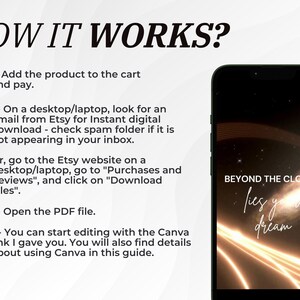 May include: A digital download guide with instructions on how to access and use a digital product. The guide includes a screenshot of a phone displaying a Canva design with the text "Beyond the Cloud lies your dream".