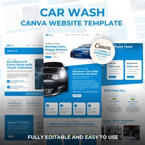 May include: A website template for a car wash business, featuring a blue and white design. The template includes sections for services, pricing, and customer testimonials. Text on the template includes "Car Wash," "Shining Cars, Happy Drivers," and "Fully Editable and Easy to Use."