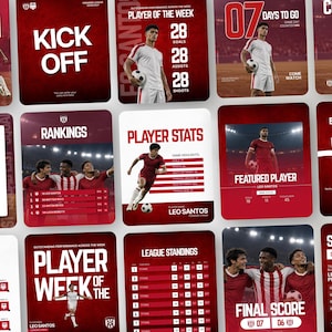 May include: A collection of digital social media templates for a soccer team featuring a deep red and white color scheme. The graphics display player statistics, league rankings, match schedules, and countdowns with text overlays like Kick Off and Player of the Week.