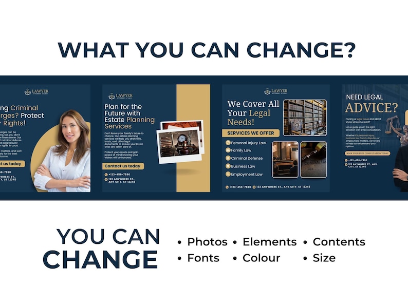 May include: Four blue and gold social media post templates for a law firm. The text on the posts reads "Fighting Criminal Charges? Protect Your Rights!" "Plan for the Future with Estate Planning Services" "We Cover All Your Legal Needs!" and "Need Legal Advice?"