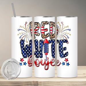 May include: White tumbler with a red, white, and blue design featuring the text "Red White & Boojee" with fireworks and a rocket.