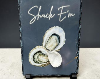 Decoración Shuck Em Oyster, letrero de pizarra costera, acento de cocina de Luisiana, regalo para amantes de los mariscos, decoración rústica para casa de playa, exhibición única para el hogar