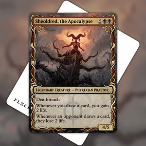 May include: A Sheoldred, the Apocalypse trading card featuring a horned figure atop a dark, multi-limbed creature. The card has an ornate gold and red border with skull accents, text detailing abilities, and a 4/5 power and toughness rating.