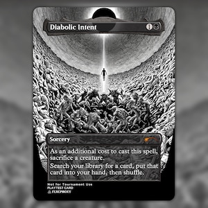 May include: A black and white trading card titled Diabolic Intent featuring a detailed illustration of a lone figure floating above a crowd of horned creatures in a deep pit. The card text includes the cost, sorcery type, and spell instructions.