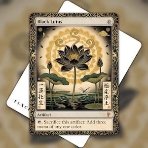 May include: A rectangular trading card titled Black Lotus featuring a central black lotus flower illustration with gold accents, a circular mandala background, and Japanese text. The card includes the text Sacrifice this artifact: Add three mana of any one color.