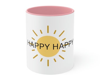 Accent Mugs, happy happy, cool mugs